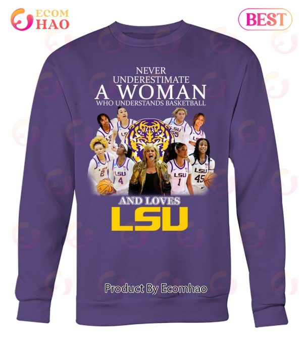 Never Underestimate Who Understands Basketball And Loves LSU T-Shirt