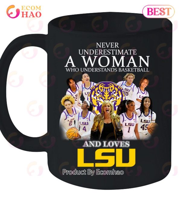 Never Underestimate Who Understands Basketball And Loves LSU T-Shirt