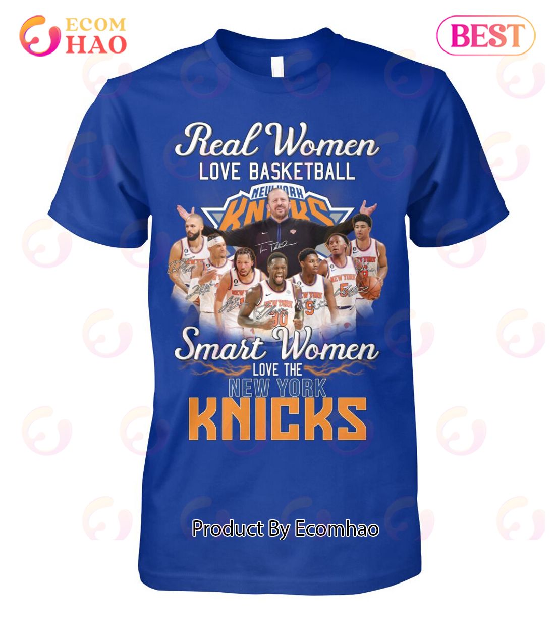 Real Women Love Basketball Smart Women Love The New York Knicks T-Shirt