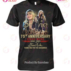 Stevie 75th Anniversary Stevie Nicks 1948 – 2023 Thank You For The Memories T-Shirt