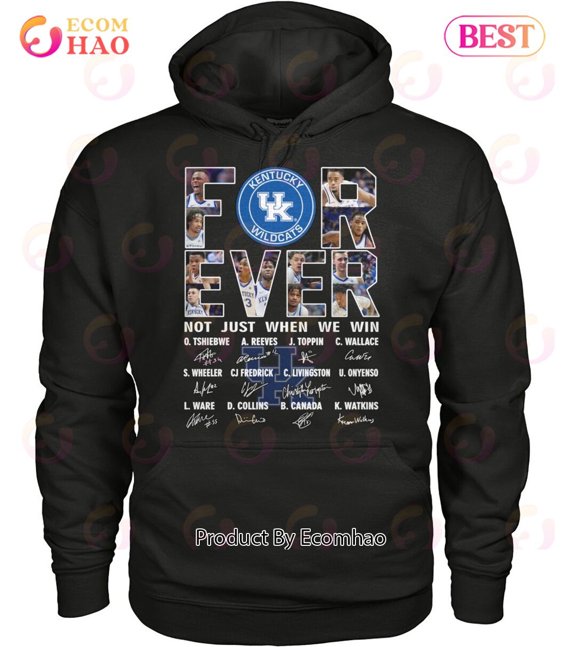 For Ever Kentucky Wildcats Not Just When We Win Signature T-Shirt