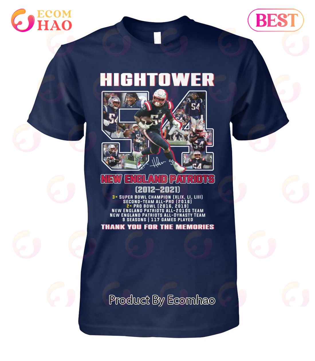 Hightower New England Patriots 2012 – 2021 Thank You For The Memories T-Shirt