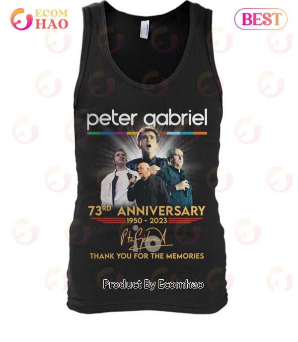Peter Gabriel 73rd Anniversary 1950 – 2023 Thank You For The Memories T-Shirt