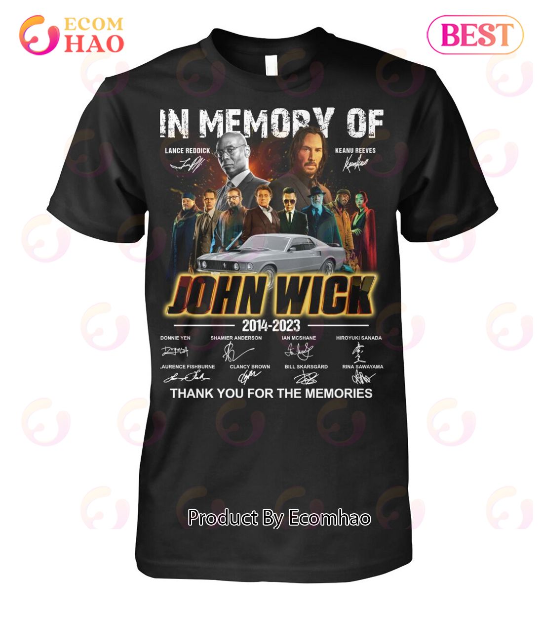 In Memory Of John Wick 2014 – 2023 Thank You For The Memories T-Shirt