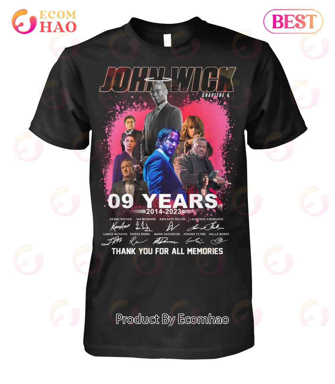 John Wick Chapitre 4 09 Years 2014 – 2023 Thank You For The Memories T-Shirt