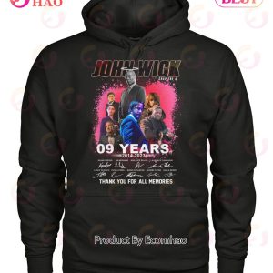 John Wick Chapitre 4 09 Years 2014 – 2023 Thank You For The Memories T-Shirt