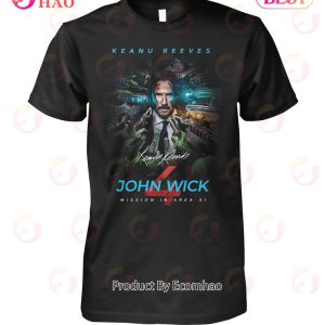 Keanu Reeves John Wick Mission In Area 51 T-Shirt