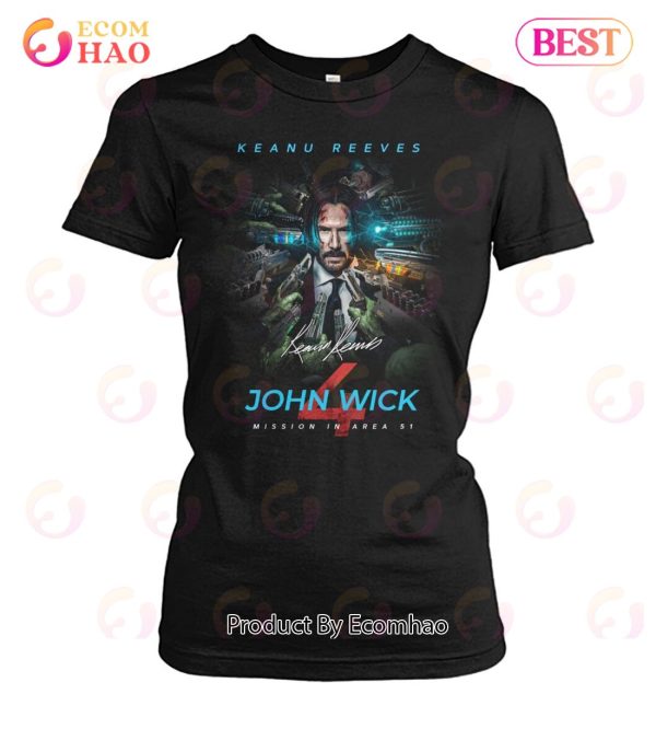 Keanu Reeves John Wick Mission In Area 51 T-Shirt