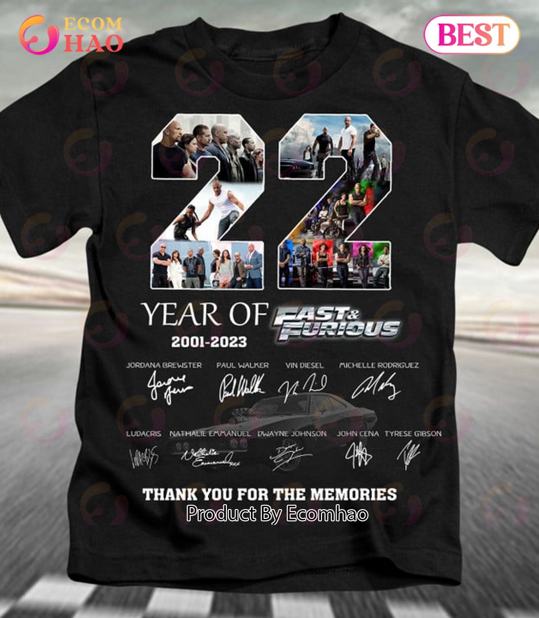 Fast & Furious 2001-2023 Thank Memories 2D Tshirt