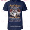 Real Women Love Baseball Smart Women Love The LSU T-Shirt