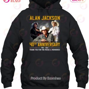 Alan Jackson 40th Anniversary 1983 – 2023 Thank You For The Music & Memories T-Shirt