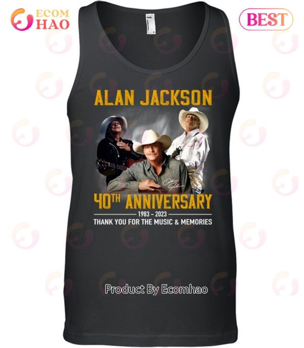 Alan Jackson 40th Anniversary 1983 – 2023 Thank You For The Music & Memories T-Shirt