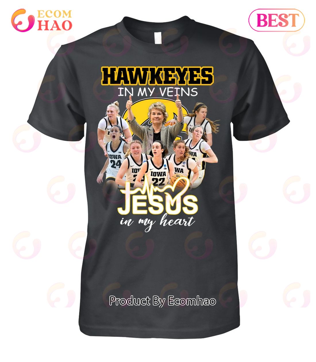 Hawkeyes In My Veins Jesus In My Heart T-Shirt