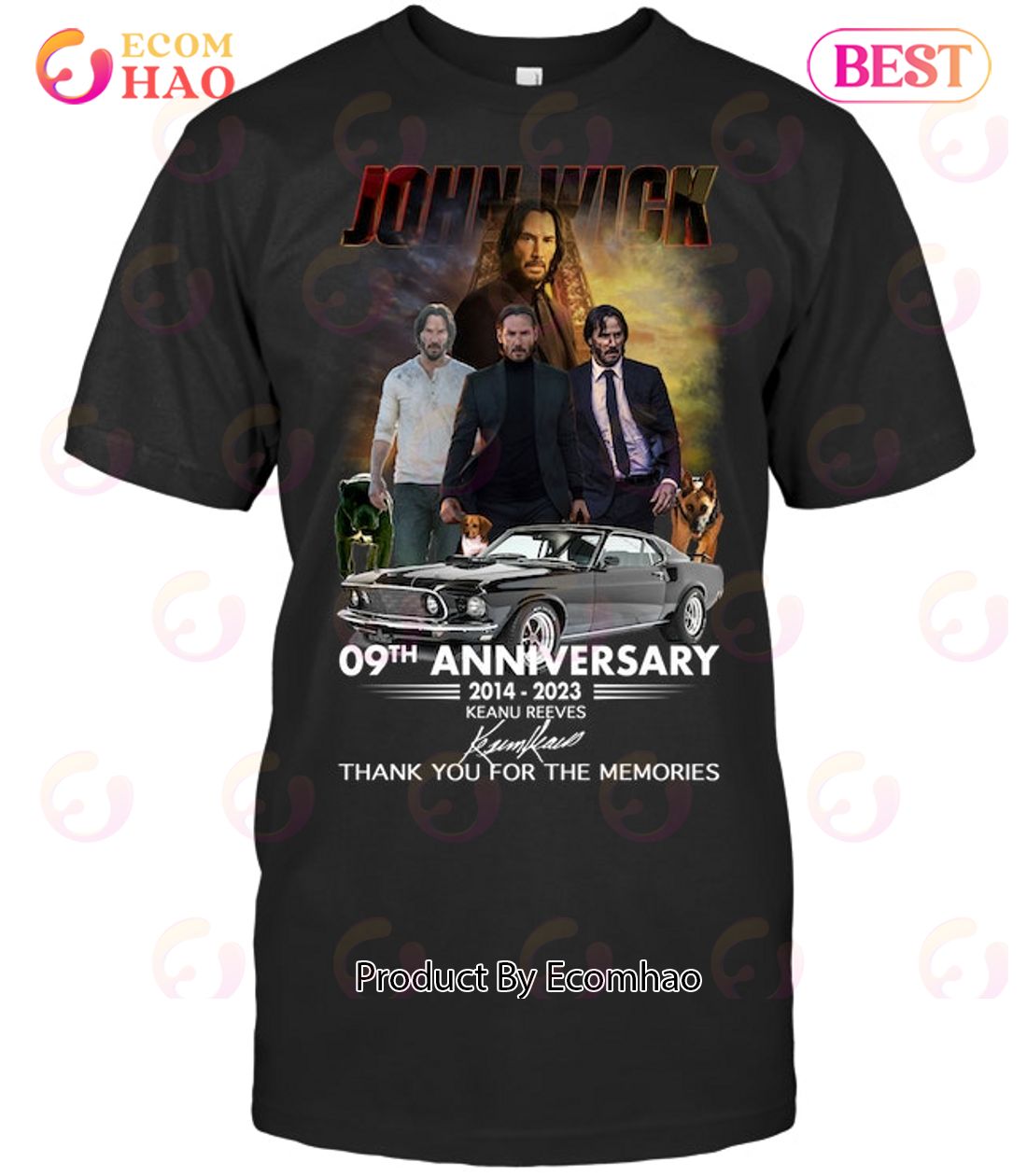 John Wick 09th Anniversary 2014 – 2023 Keanu Reeves Thank You For The Memories T-Shirt