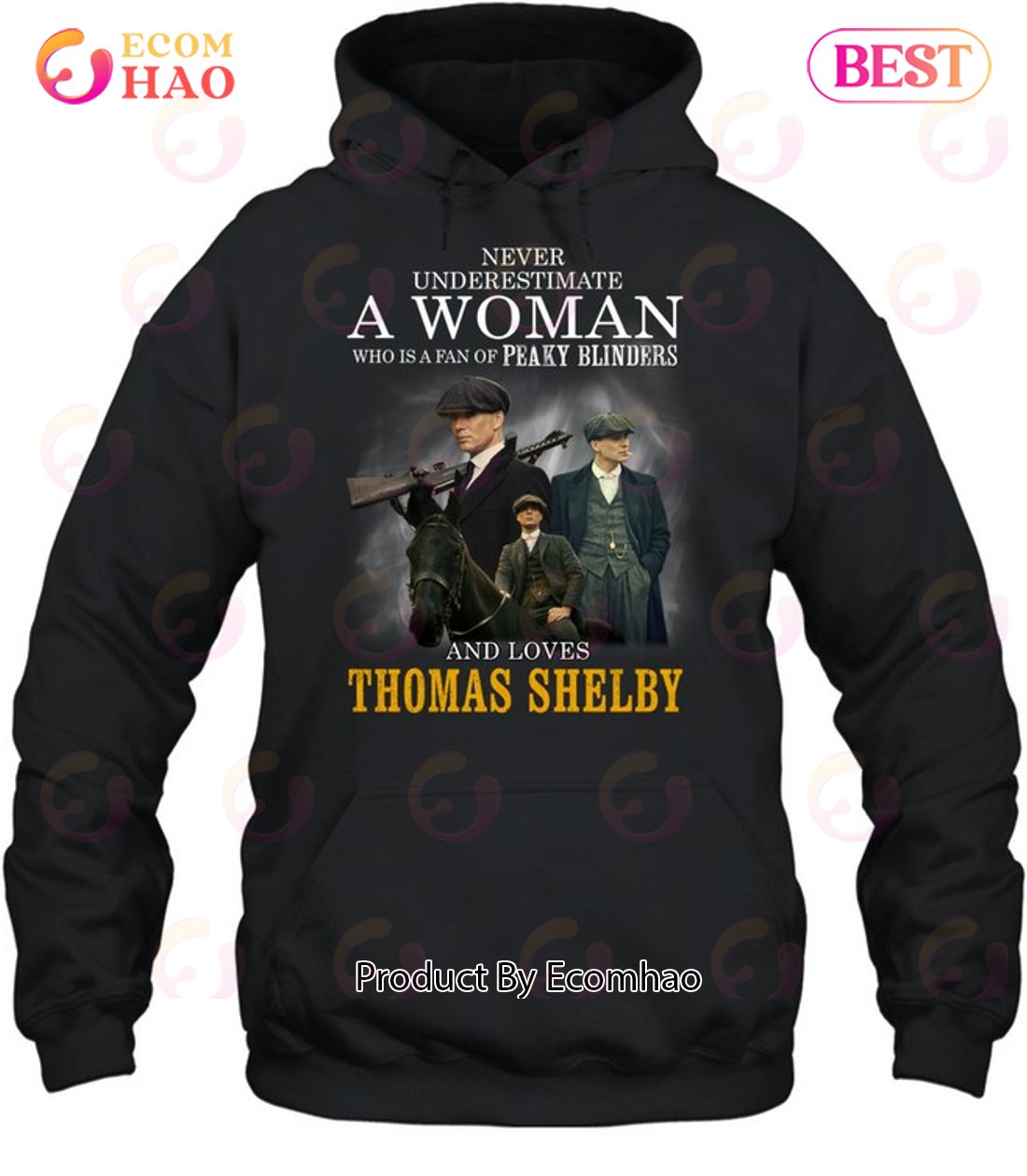 Never Underestimate A Woman Who Is A Fan Of Peaky Blinders And Loves Thomas Shelby T-Shirt