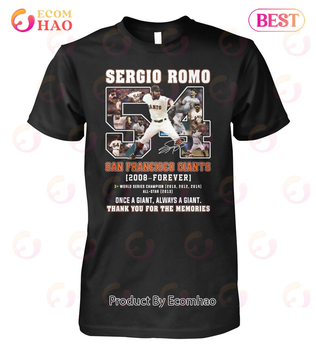 Sergio Romo San Francisco Giants 2008 – Forever Thank You For The Memories T-Shirt