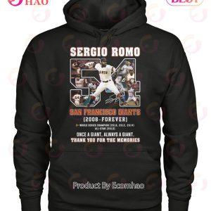 Sergio Romo San Francisco Giants 2008 – Forever Thank You For The Memories T-Shirt