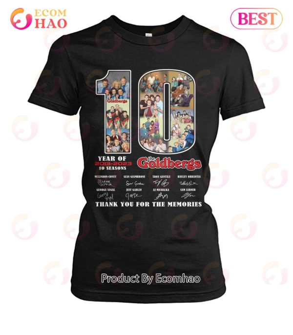 10 Years Of 2013 – 2023 10 Seasons The Goldbergs Thank You For The Memories T-Shirt