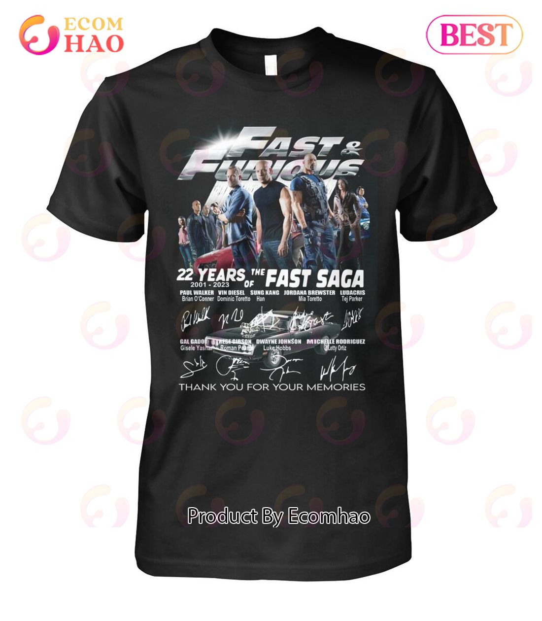 Fast & Furious 22 Years Of 2001 – 2023 The Fast Saga Thank You For The Memories T-Shirt