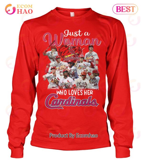 Just A Woman Who Love Her Cardinals T-Shirt