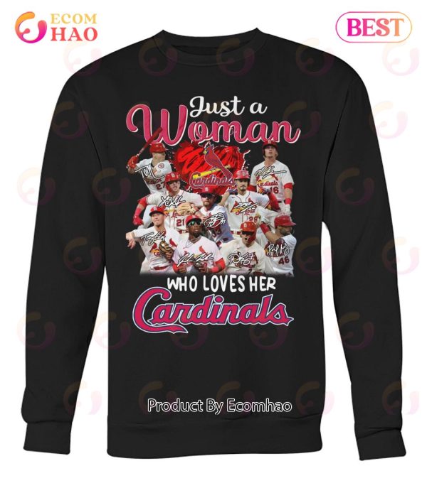 Just A Woman Who Love Her Cardinals T-Shirt