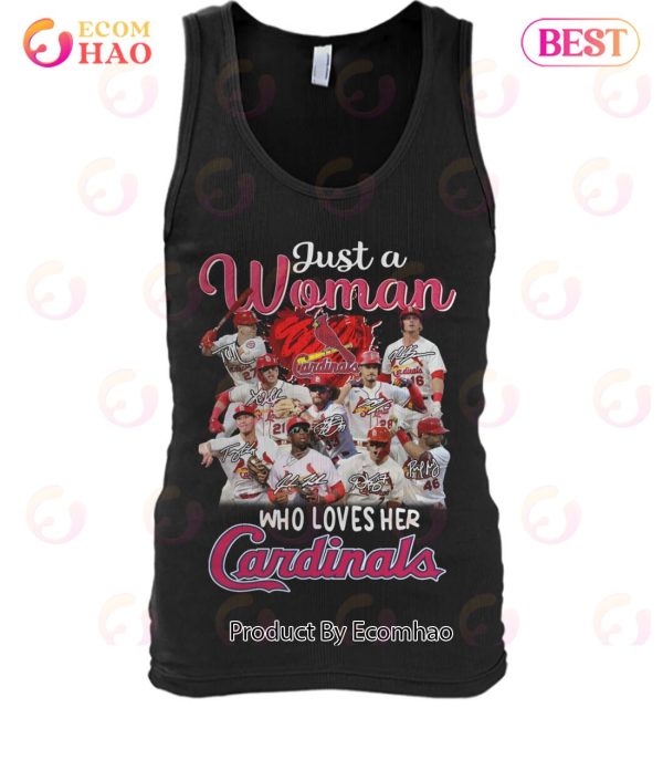 Just A Woman Who Love Her Cardinals T-Shirt