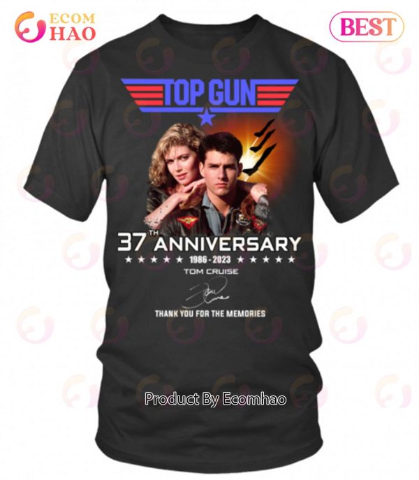 Top Gun 37th Anniversary 1986 – 2023 Tom Cruise Thank You For The Memories T-Shirt
