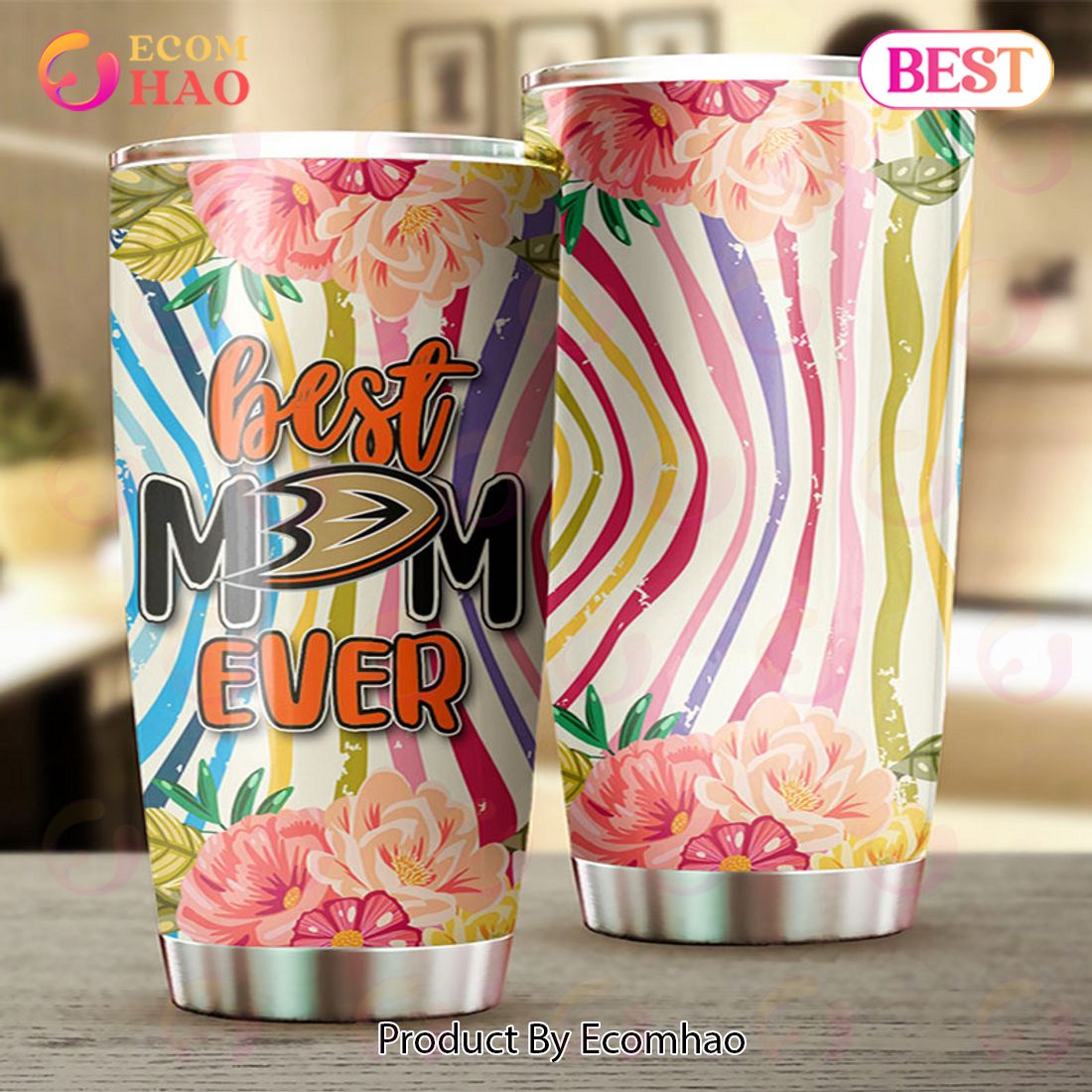 NHL Anaheim Ducks Best Mom Ever Special Design For Mother’s Day Tumbler