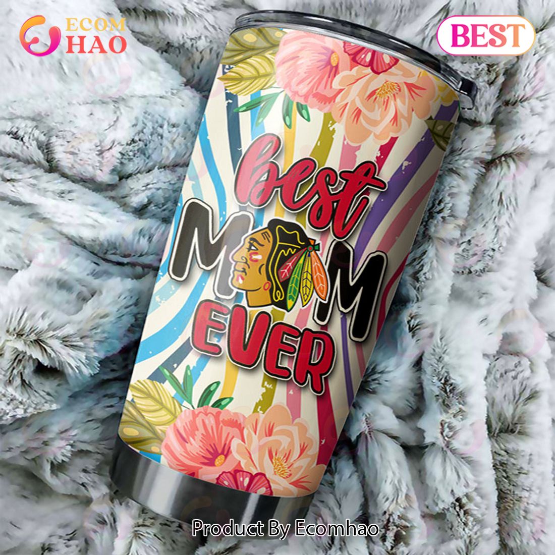 NHL Chicago Blackhawks Best Mom Ever Special Design For Mother’s Day Tumbler