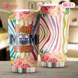 NHL Edmonton Oilers Best Mom Ever Special Design For Mother’s Day Tumbler