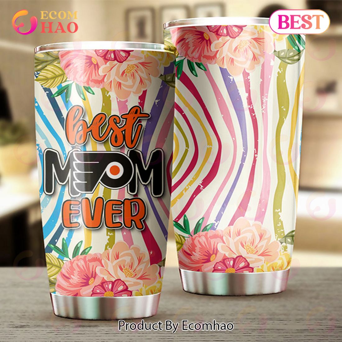 NHL Philadelphia Flyers Best Mom Ever Special Design For Mother’s Day Tumbler