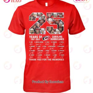 25 Years Of 1997 – 2023 Carolina Hurricanes Thank You For The Memories T-Shirt