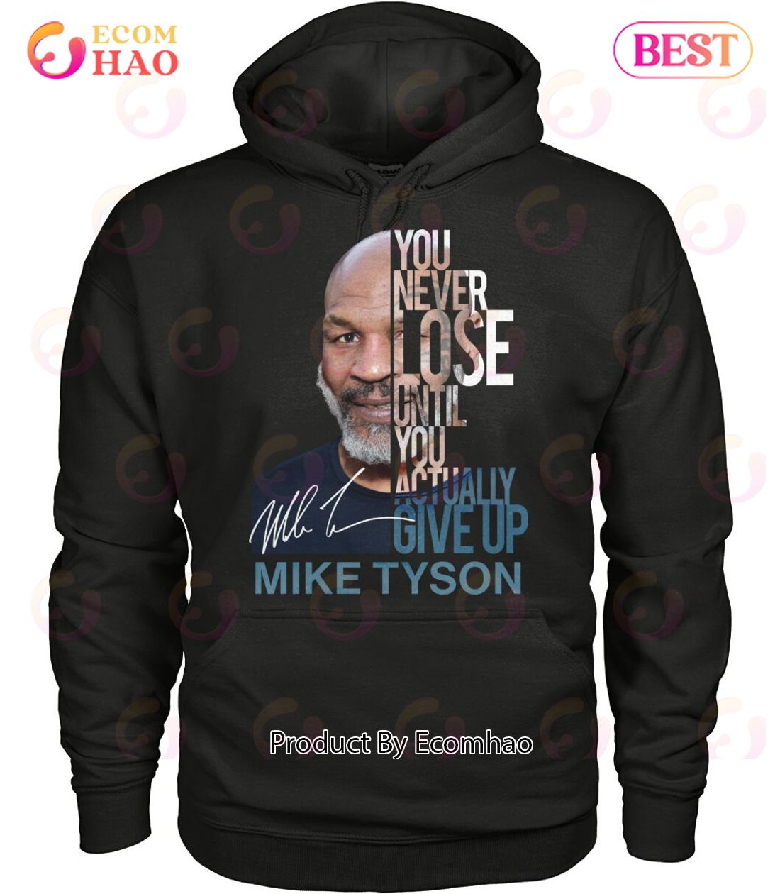 You Never Lose Until You Actually Give Up Mike Tyson T-Shirt