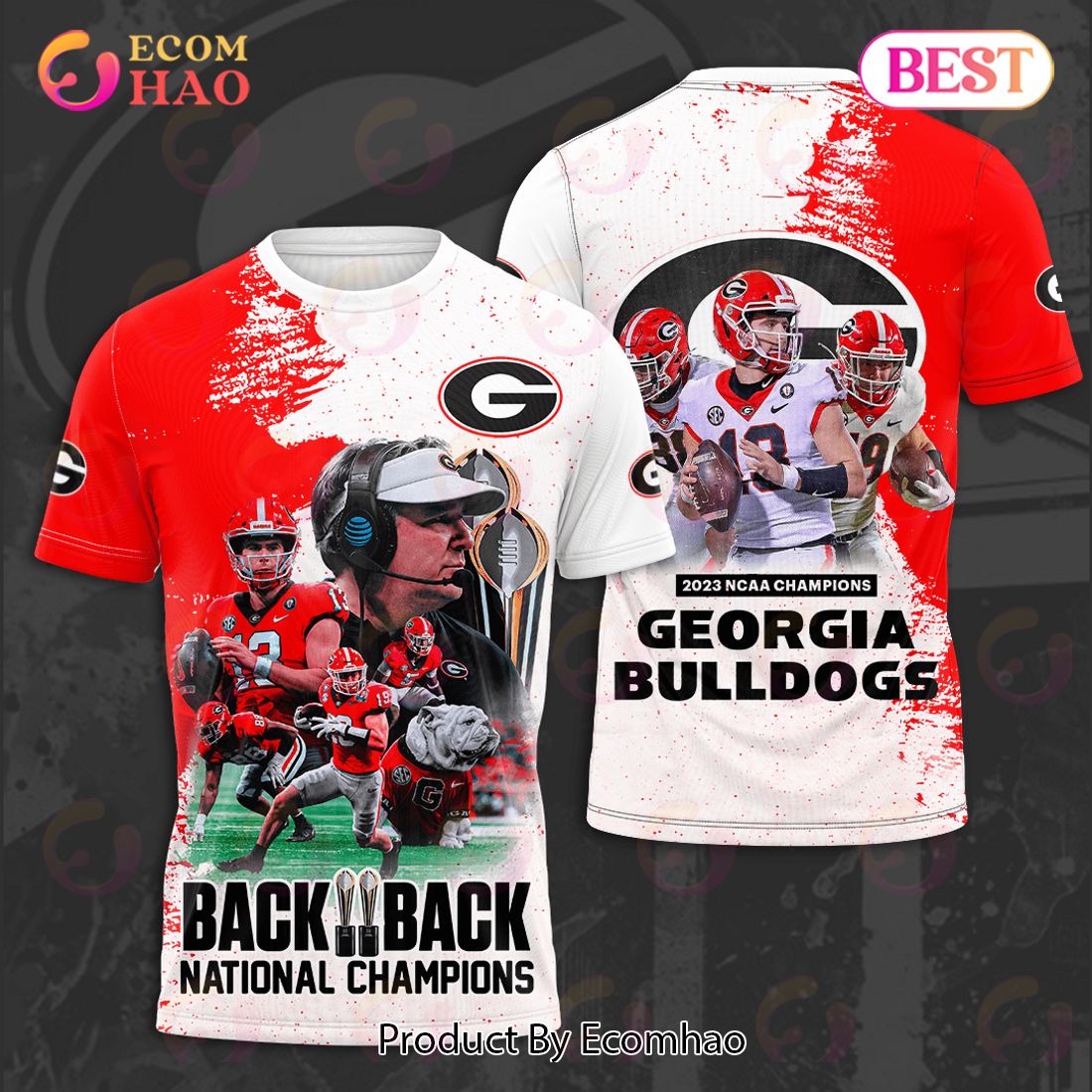 Back To Back National Champions Georgia Bulldogs 2023 NCAA Champions 3D Hoodie