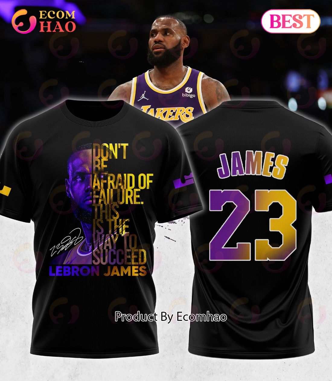 Lebron James Don’t Be Afraid Of Failure This Is The Way To Succed Shirt