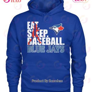 Eat Sleep Baseball Blue Jays T-Shirt