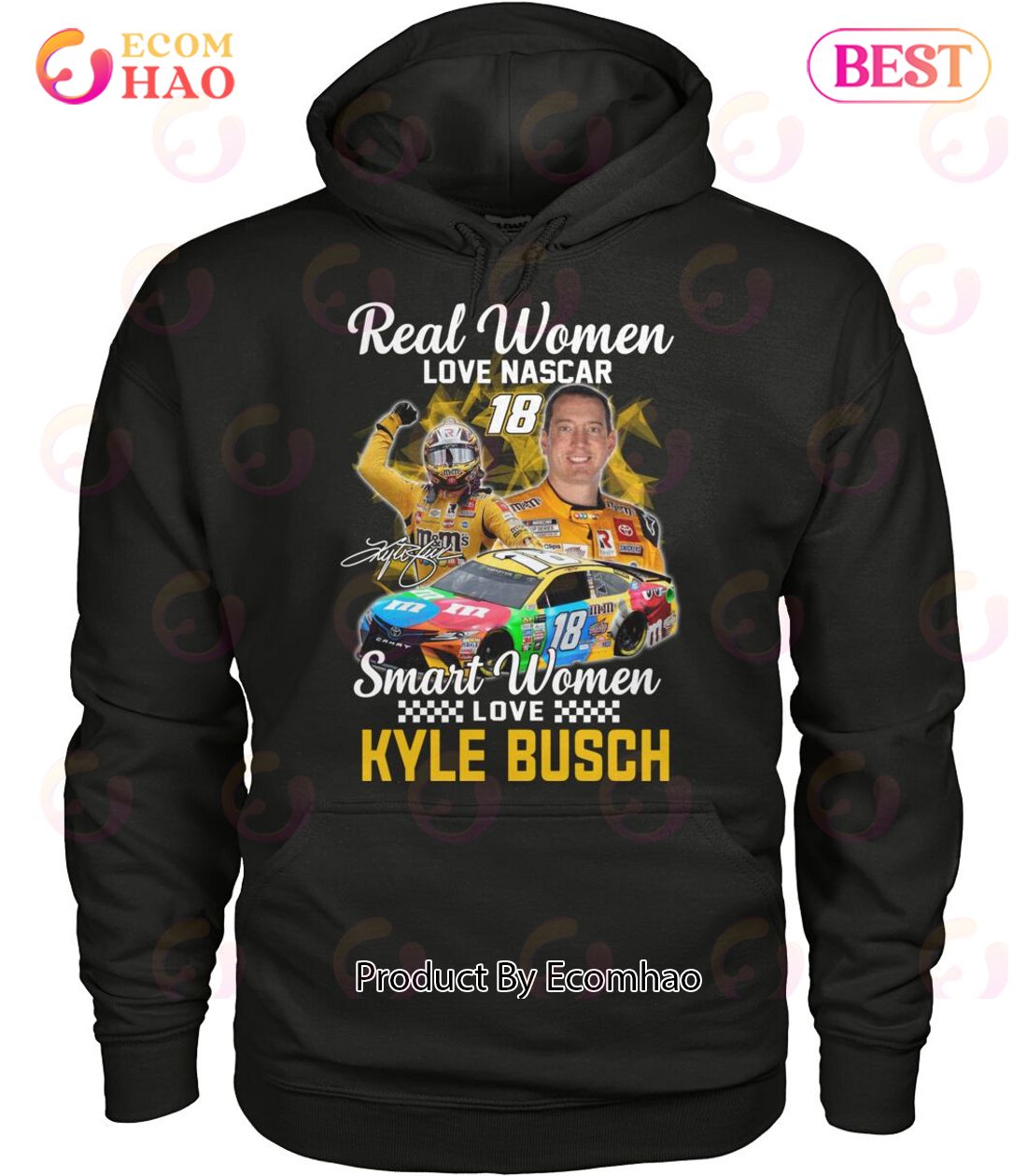 Real Women Love Nascar 18 Smart Women Love Kyle Busch T-Shirt