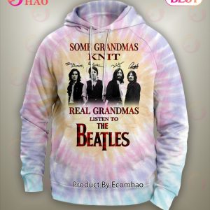 Some Grandmas Knit Real Grandmas Listen To The Beatles T-Shirt