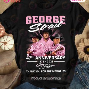 George Strait 47th Anniversary 1976 – 2023 Thank You For The Memories T-Shirt