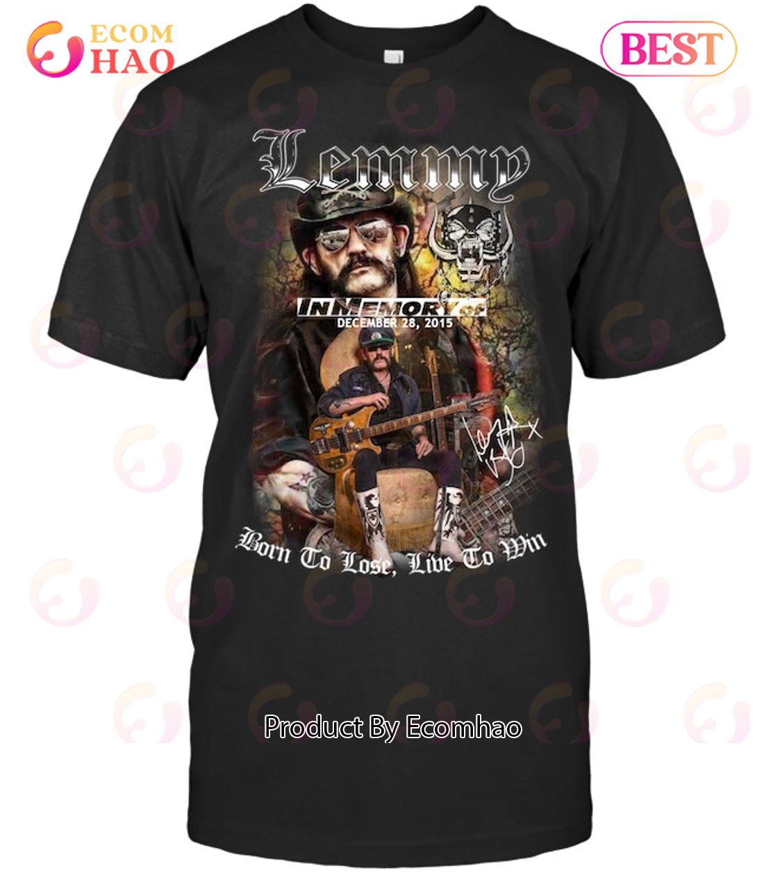 Lemmy In Memory Of December 28, 2015 Born To Lose Live To Win T-Shirt