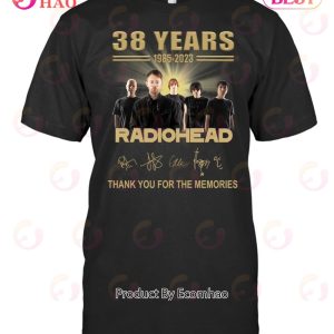 38 Years 1985 -2023 Radiohead Thank You For The Memories T-Shirt