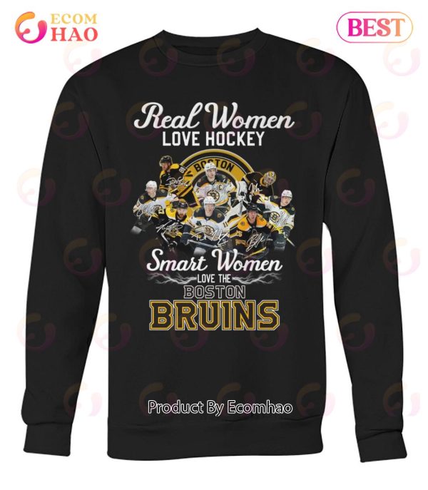 Real Women Love Hockey Smart Women Love The Boston Bruins T-Shirt