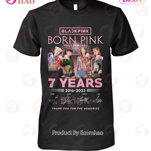 Black Pink Born Pink World Tour Paris 7 Years 2016 – 2023 Thank You For The Memories T-Shirt