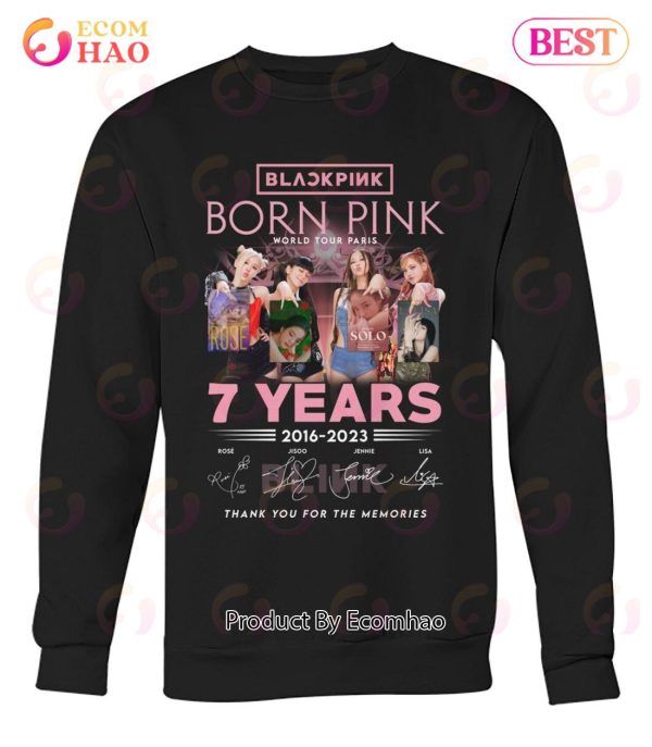 Black Pink Born Pink World Tour Paris 7 Years 2016 – 2023 Thank You For The Memories T-Shirt