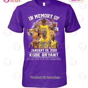 In Memory Of January 26, 2020 Kobe Bryant Thank You For The Memories T-Shirt