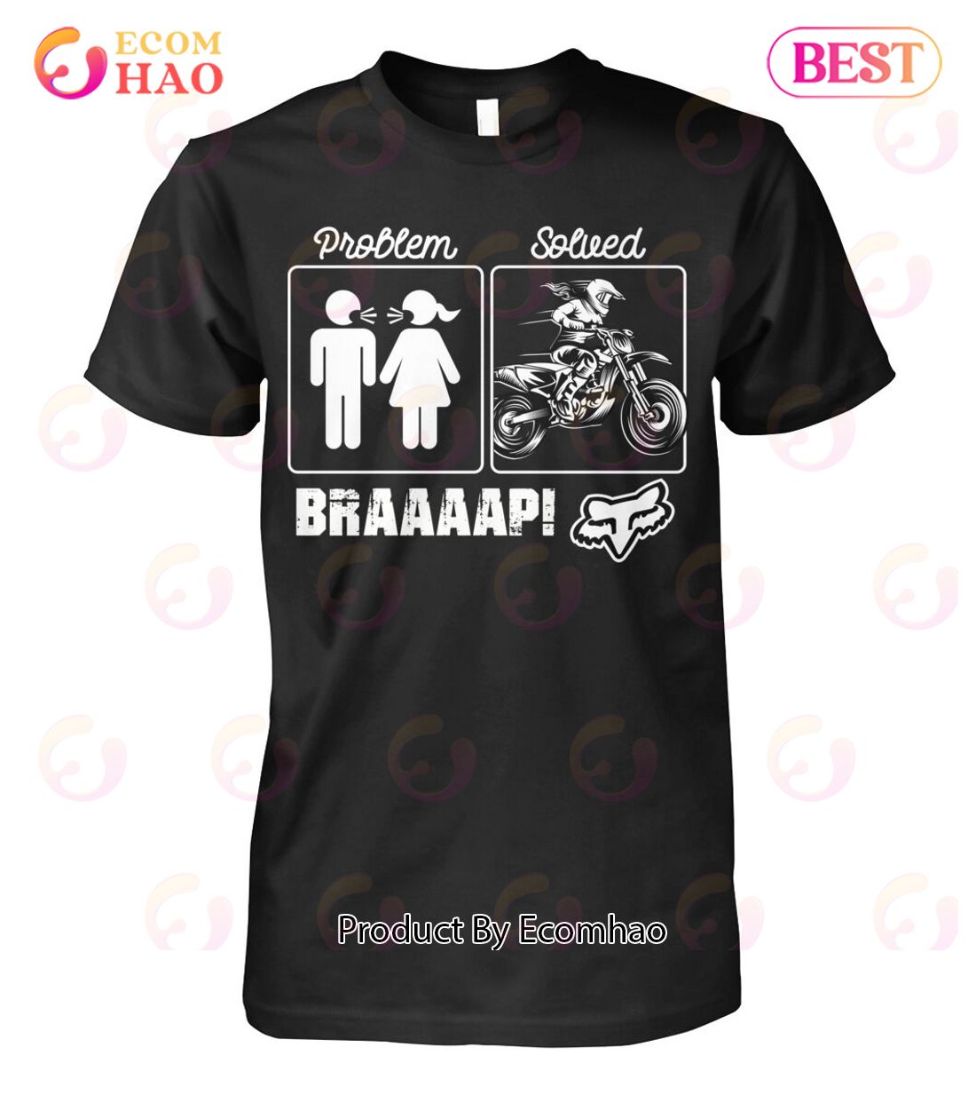 Problem – Solved Braaaap! Unisex T-Shirt