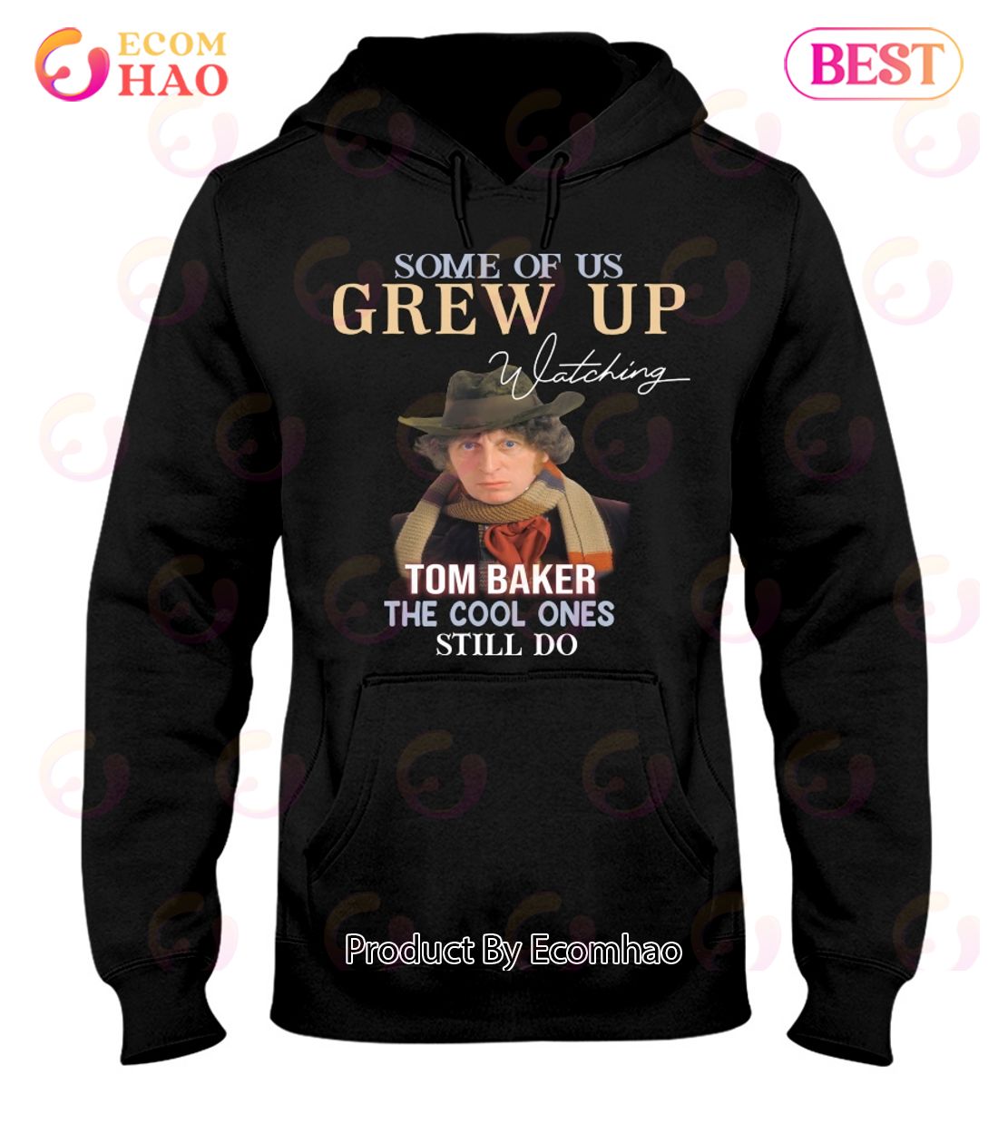 Some Of Us Grew Up Tom Baker The Cool Ones Still Do T-Shirt