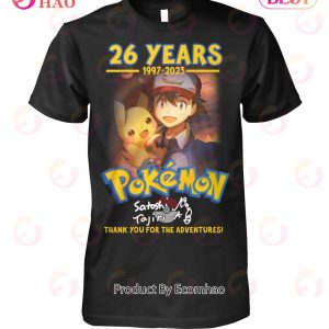 26 Years 1997 – 2023 Pokemon Tajiri Satoshi Thank You For The Adventures T-Shirt
