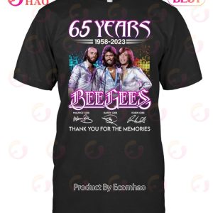 65 Years 1958 – 2023 Bee Gees Thank You For The Memories T-Shirt
