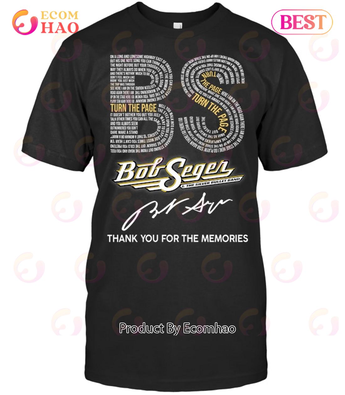 Bob Seger & The Silver Bullet Band Thank You For The Memories Signature T-Shirt